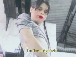 Tatiianabigcock