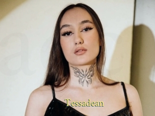 Tessadean