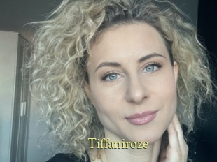 Tiffaniroze