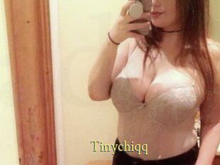 Tinychiqq