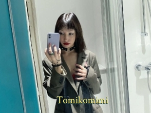 Tomikomimi