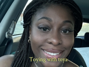 toying_with_toya Anus Dilatés