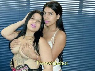 Twowithehot