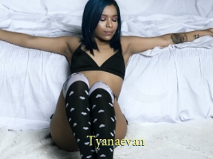 Tyanaevan
