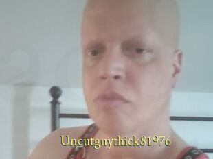 Uncutguythick81976