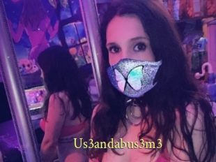 Us3andabus3m3