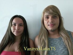 VanityxxLatinTS