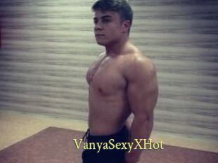 Vanya_SexyXHot