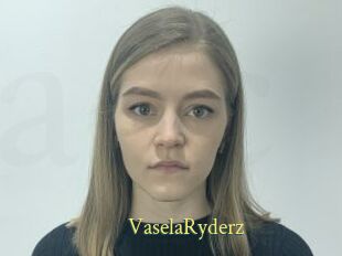 VaselaRyderz