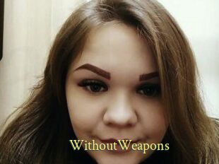 WithoutWeapons