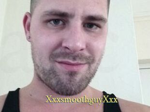 XxxsmoothguyXxx