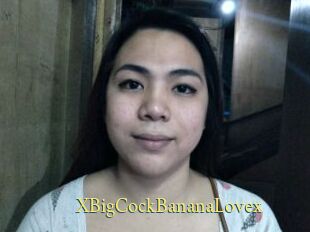 XBigCockBananaLovex