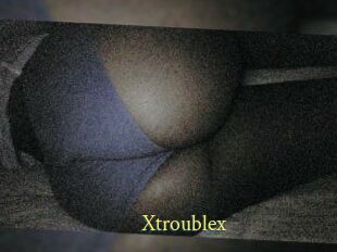 X_trouble_x