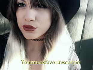 Yourmansfavoritescorpio